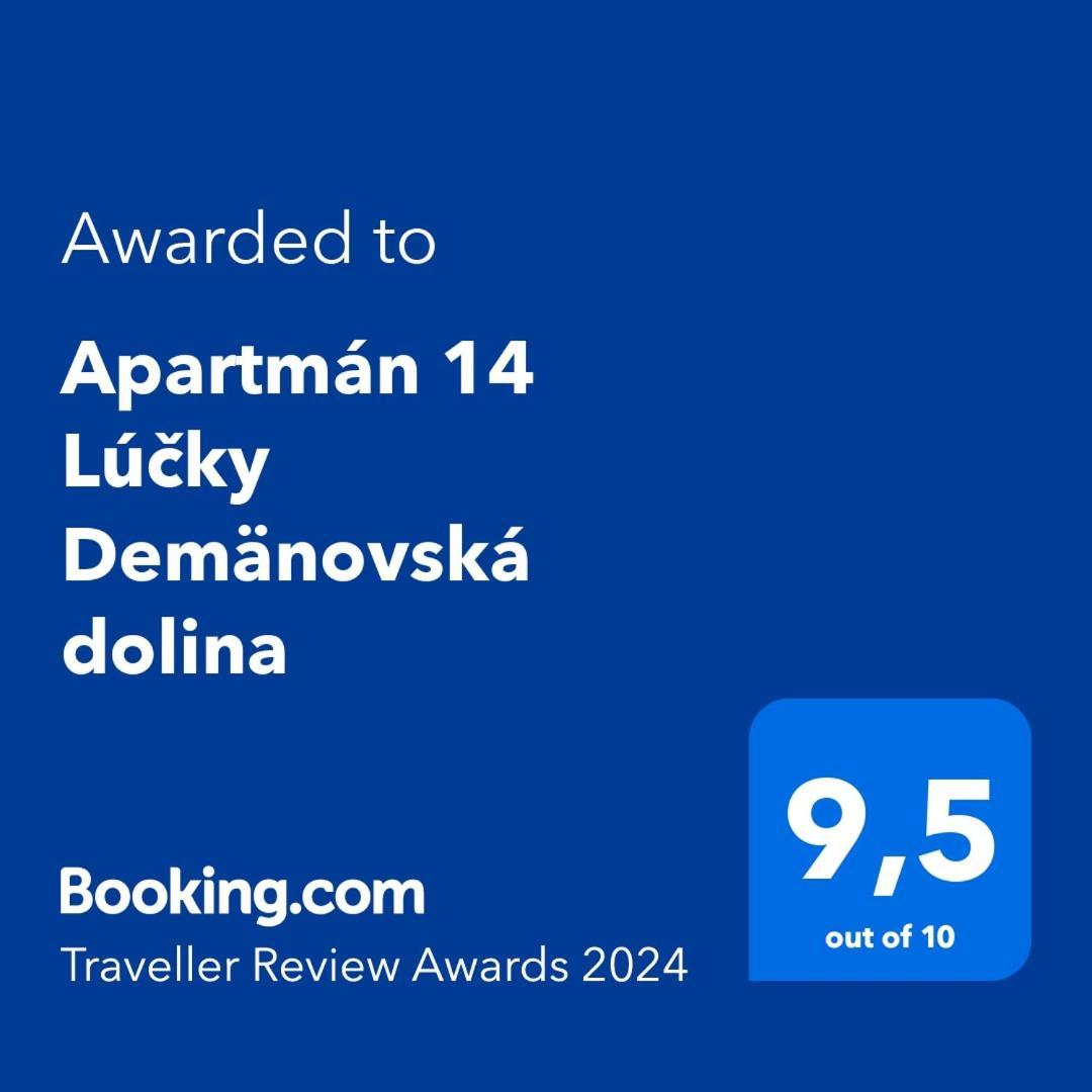 Apartman 14 Lucky Demaenovska Dolina Exterior photo